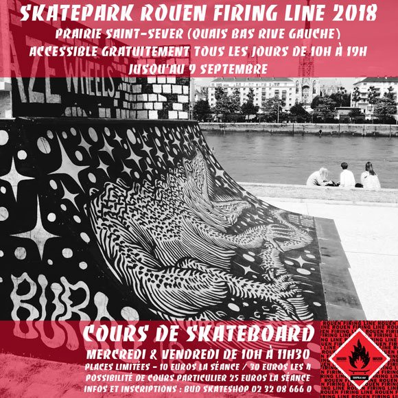 Skatepark Rouen Firing Line 2018 accessible et cours de skateboard